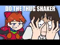 Shinji do the Thug Shaker