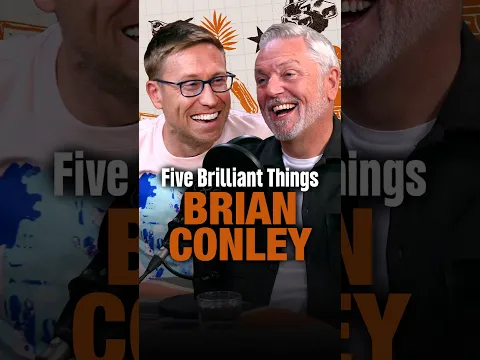 Brian Conley | Russell Howard's Five Brilliant Things