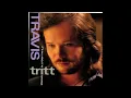 Here’s a Quarter (Call Someone Who Cares) - Travis Tritt