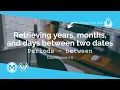 Retrieving years months days between two dates in DataWeave 2 0 using between from Periods module