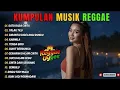 Download Lagu Top Hits Spotify Indonesia 2025 Full Album Reggae Kumpulan Musik Cover SKA REGGAE Terbaru 2025. 