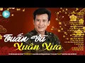 Download Lagu TUẤN VŨ | Nhạc Xuân Hải Ngoại - Nhạc Tết 2025 – Tết Về, Nghe Lại Giai Điệu Của Năm Cũ