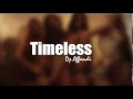 Download Lagu Timeless - Dj Affandi