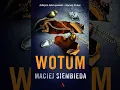 Maciej Siembieda - Jakub Kania (tom 3) - Wotum.1 - Audiobook PL całość Thriller, Sensacja, Kryminał