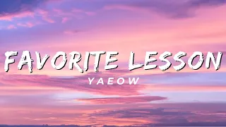 favorite lesson yaeow lyrics 