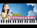 Download Lagu DERMAGA BIRU || KARAOKE || Diva Hani