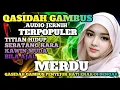 Download Lagu PALING BANYAK DI CARI‼️QASIDAH GAMBUS TERPOPULER‼️TITIAN HIDUP - SEBATANG KARA MERDU ENAK DI DENGAR 
