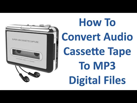 Download MP3 How To Convert Audio Cassette Tape To MP3 Digital Files