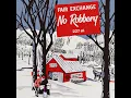 Download Lagu Nicholas Craven \u0026 Boldy James - Fair Exchange No Robbery (Full Album)