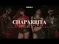 Standly, Yeri Mua, Oscar Maydon, Cachirula - Chaparrita (Remix) (lyrics)