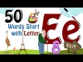 e words Phonics letter E Letter E Vocabulary Kids Kids Grade