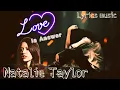 Download Lagu Natalie Taylor - Love is Answer  - Lyrics MP3
