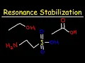 Acids and Bases - Electron Delocalization Resonance Stabilization of Conjugate Base
