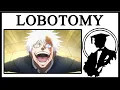 What Is Lobotomy Kaisen