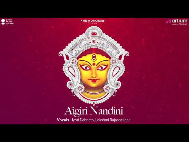 Aigiri Nandini by Jyoti & Lakshmi (music video)