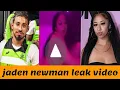 jaden newman leak