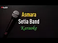 Download Lagu Setia Band - Asmara (Karaoke)