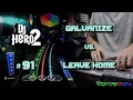 Download Lagu DJ Hero 2 - Galvanize vs. Leave Home 100% FC (Expert)