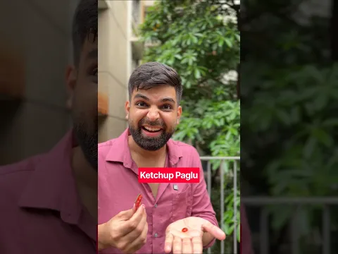 Share with your Ketchup Oaglu Friend😋#humor #paglu