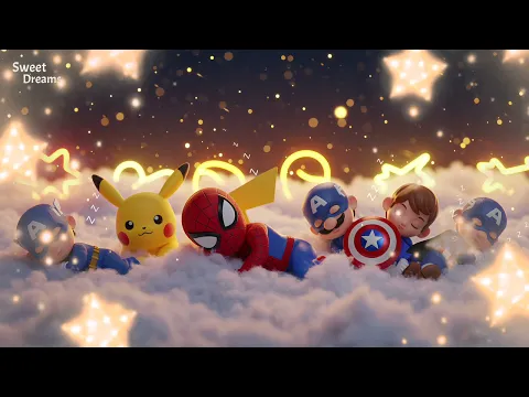 2.5 Hours of Calm Sleep with Spider-Man, Pikachu & Heroes – Soothing Lullaby