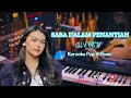 Download Lagu SABA DALAM PENANTIAN - OHVI FRISTY KARAOKE POP PSR SMusic