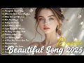 Lagu Best Romantic Love Songs 2025 🎶 Soft \u0026 Emotional Music – Easy Listening Playlist