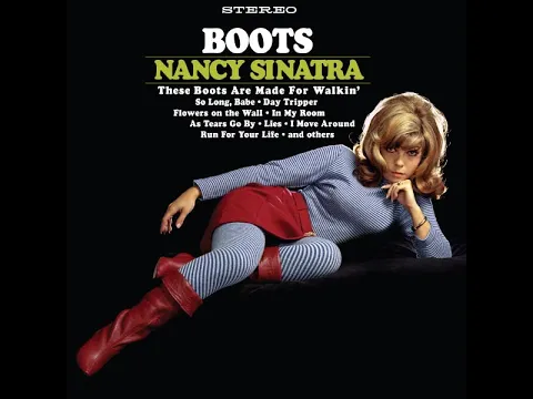 Download MP3 Nancy Sinatra - These Boots Are Made For Walkin' | High-Quality Audio