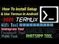 How To Install Setup And Use Termux For Android Complete Tutorial 2025
