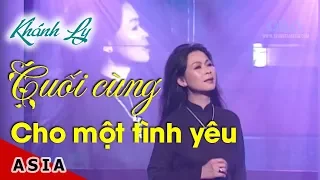 Cuối Cùng Cho Một Tình Yêu | Thơ: Trịnh Cung, Nhạc: Trịnh Công Sơn