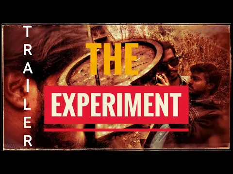 The Experiment(2021) -Sci-Fi short film- Trailer