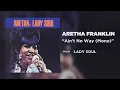 Aretha Franklin - Ain't No Way (Official Audio)