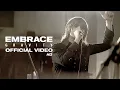 Download Lagu Embrace - Gravity (Official HD Video)