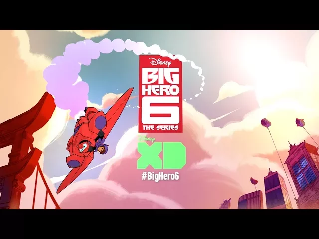 Series Teaser | Big Hero 6 The Series | Disney XD