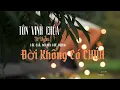 Download Lagu (MV LYRICS) ĐỜI KHÔNG CÓ CHÚA - TÔN VINH CHÚA - TỐ UYÊN