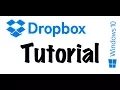 Dropbox Tutorial Installation and Use for Windows 10