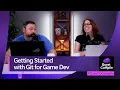 Getting Started with Git for Game Dev Quest to Compile