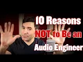 Top 10 Reasons Not to Be an Engineer