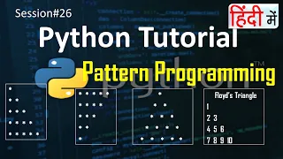 Pattern Programming in Python Loop Code Practice Python Tutorial in Hindi