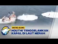 Download Lagu Houthi Serang Kapal Pengangkut Milik Yunani - [Metro Siang]