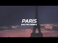 Download Lagu Else - Paris (NALYRO Remix) [Visualizer]