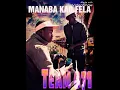 Download Lagu MANABA KAO FELA BY(o71 nelly the master beat ft Tsubi London)