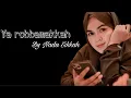YA ROBA MAKKAH - NADA SIKKAH