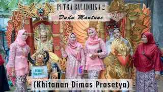Download DUDU MANTUNE - PUTRA BALADHIKA 2 (KHITANAN DIMAS PRASETYA) MP3
