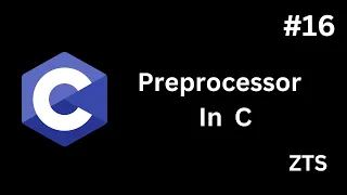 Preprocessor In C C Tutorial Series In Tamil ZATN TECH SCHOOL