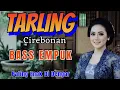 Download Lagu TARLING CIREBONAN - LAGU TARLING BASS EMPUK - LAGU DAERAH - TARLING VIRAL - SOBO DESA