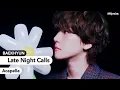 Download Lagu BAEKHYUN - Late Night Calls (Acapella)