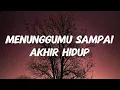 Download Lagu Shanna Shannon - Menunggumu Sampai Akhir Hidup | LIRIK