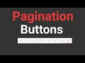 Awesome Pagination Buttons Using Only HTML CSS