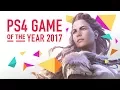 Horizon Zero Dawn is the Best PS4 Game of 2017