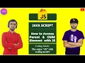 Java Script How to Access Parent Child Element with JS DOM JAVASCRIPT Tutorial CodingMesh